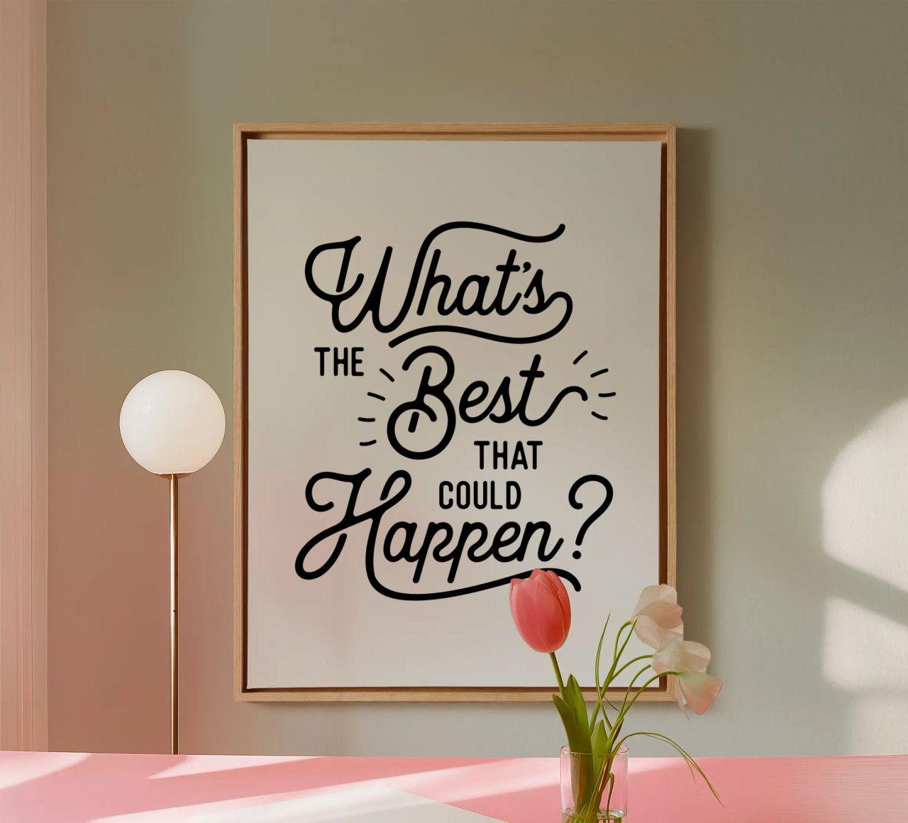 What's The Best That Could Happen Optimistic Zitat in Schwarz Leinwand von THE MOTIVATED TYPE