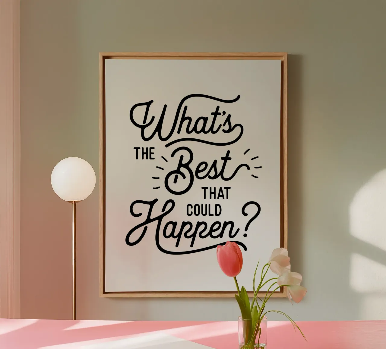 What's The Best That Could Happen Optimistic Zitat in Schwarz Leinwand von THE MOTIVATED TYPE