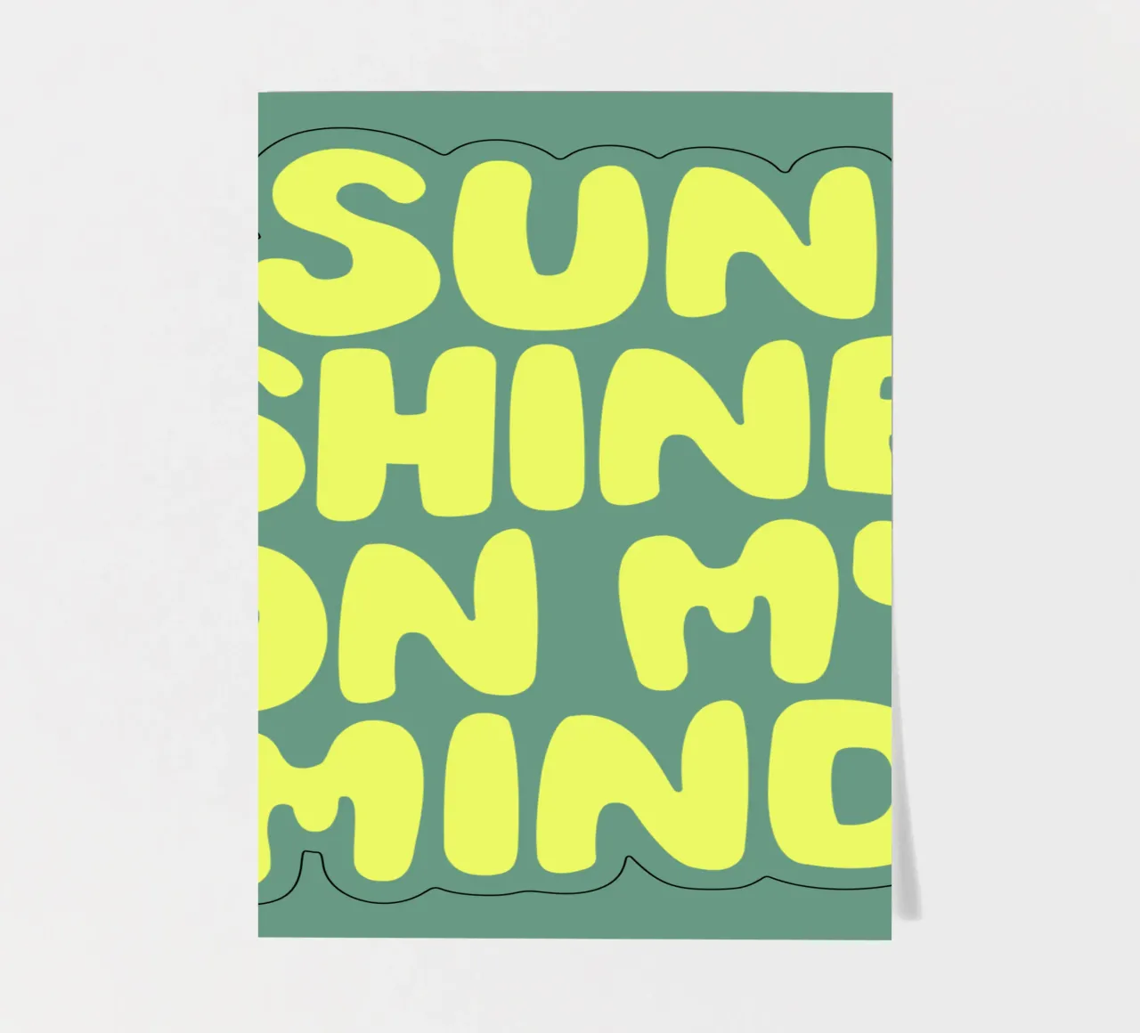 Sun Shine on My Mind Typographie optimiste et heureuse en jaune planche autocollant de THE MOTIVATED TYPE