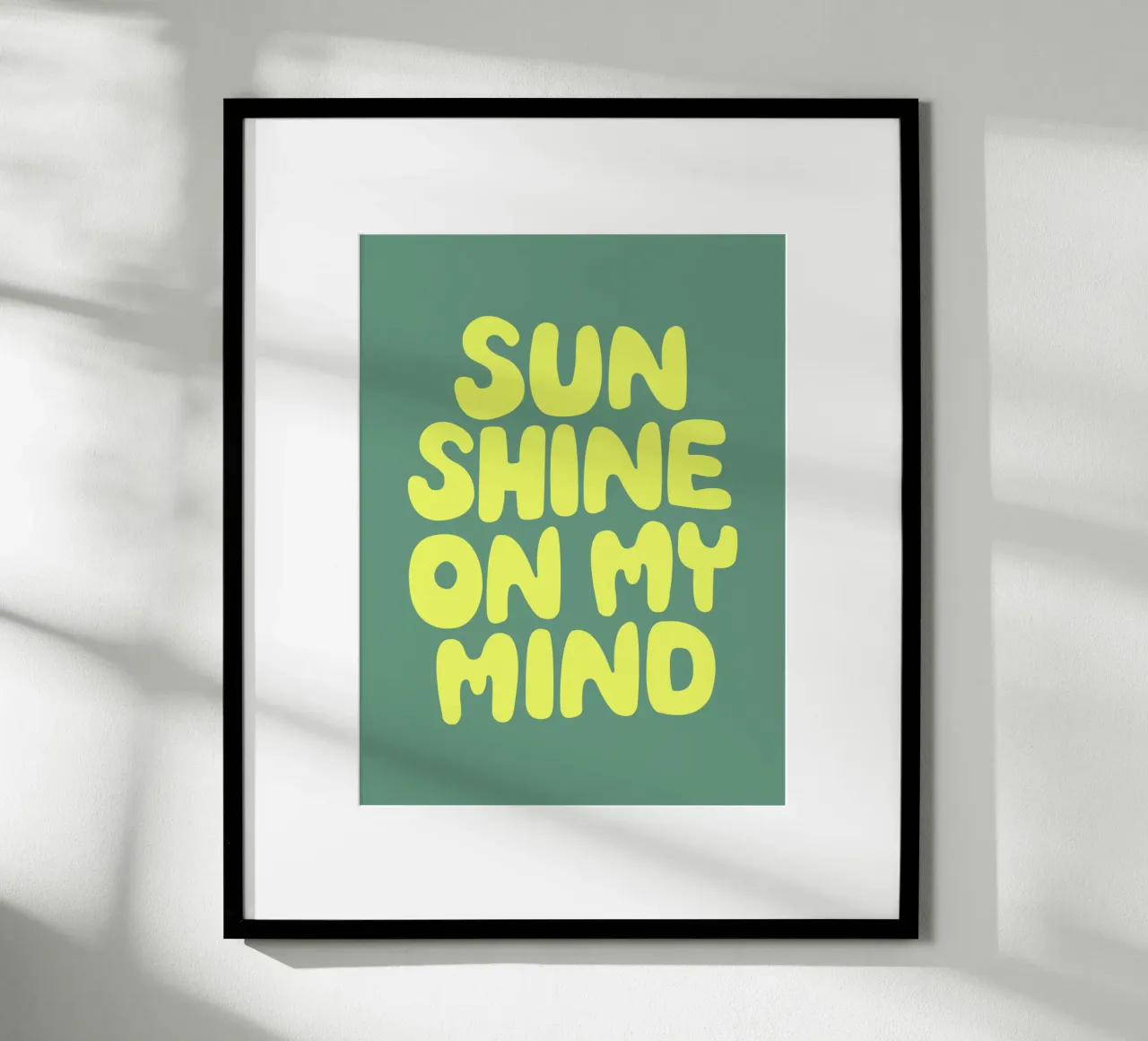 Sun Shine on My Mind Typographie optimiste et heureuse en jaune hahnemühle de THE MOTIVATED TYPE