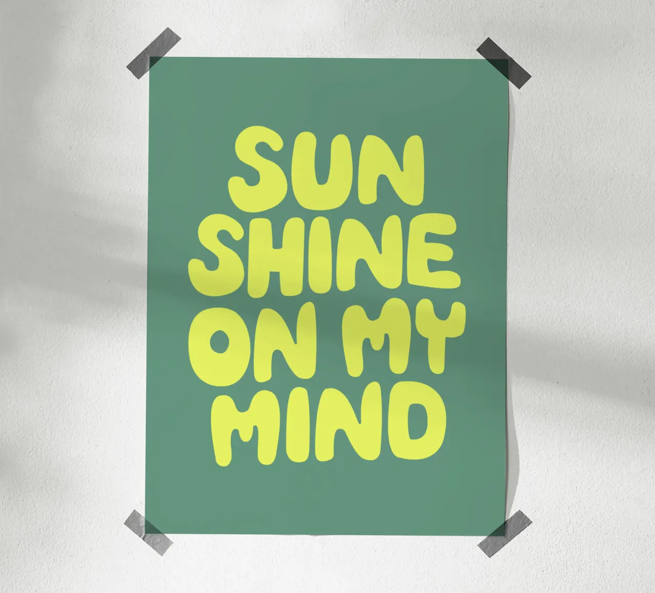 Sun Shine on My Mind Typographie optimiste et heureuse en jaune hahnemühle de THE MOTIVATED TYPE