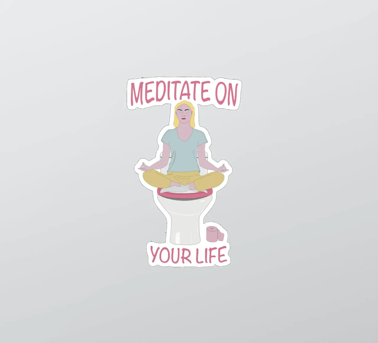 Meditate on your life sticker by pronzo