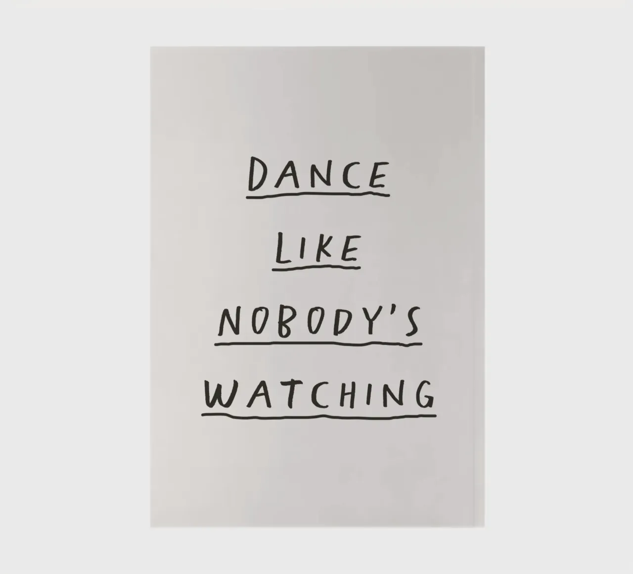 Dance Like Nobody's Watching Design tipografico scritto a mano diario da THE MOTIVATED TYPE
