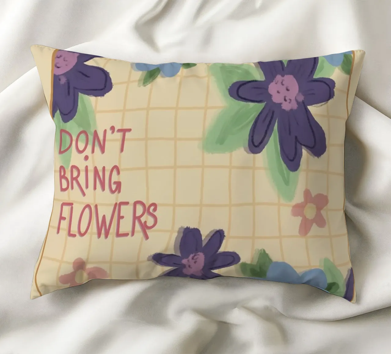 Don’t bring flowers cuscino da Beeeplan