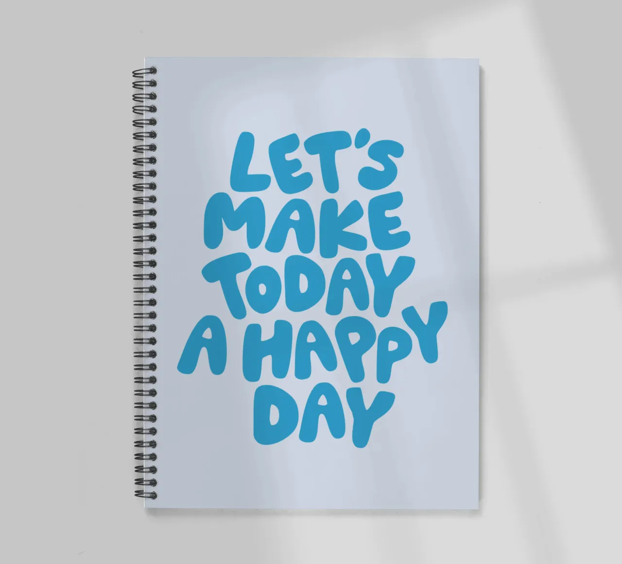 Let's Make Today a Happy Day Optimistic Typography Print spiral notebook by THE MOTIVATED TYPE