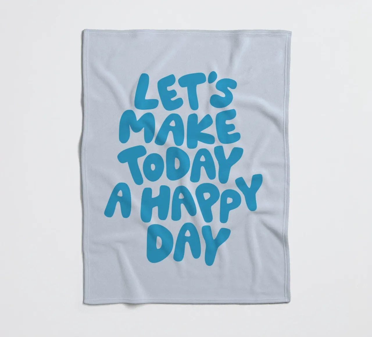 Let's Make Today a Happy Day Optimistic Typography Print fleece blanket by THE MOTIVATED TYPE