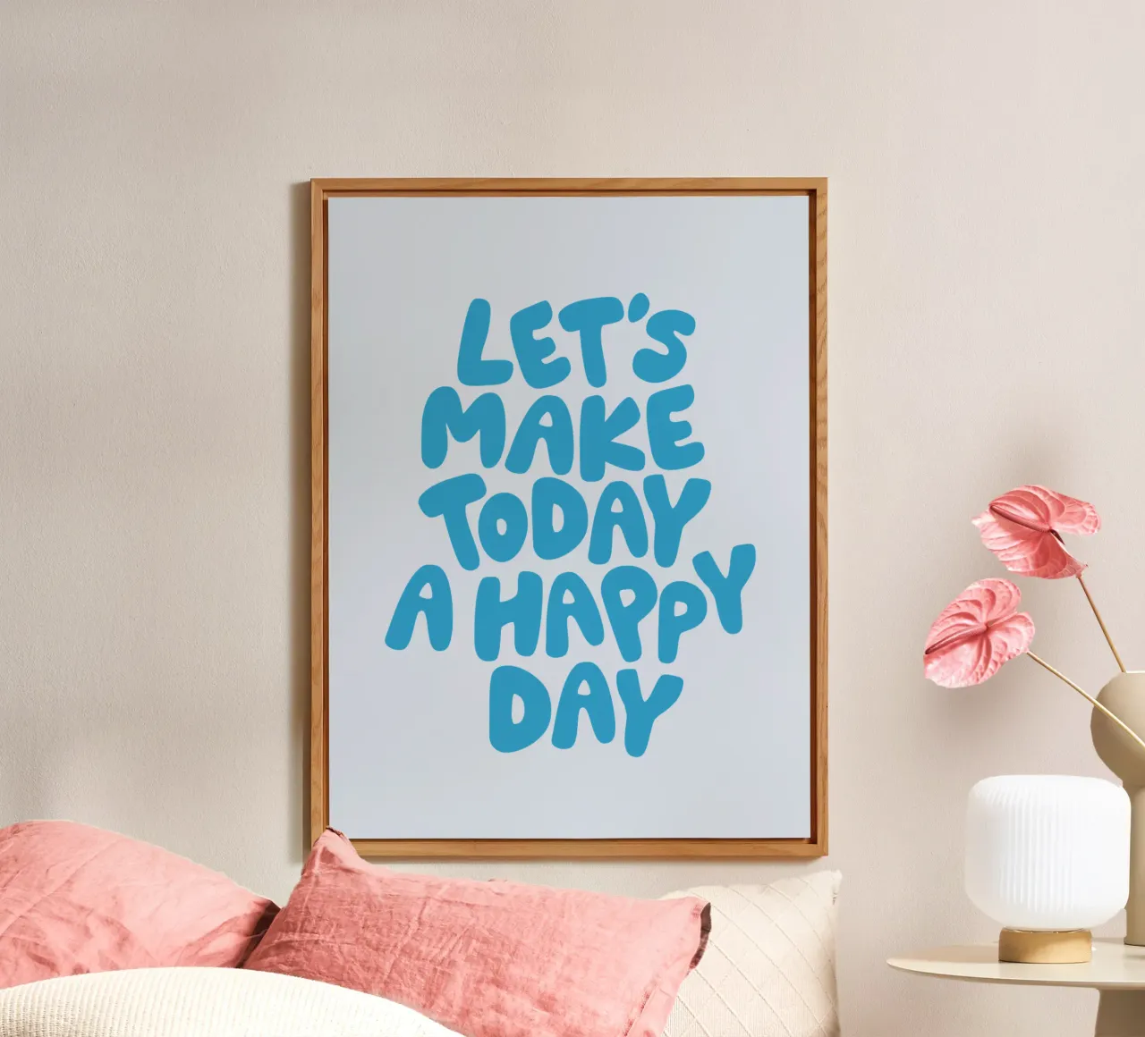 Let's Make Today a Happy Day Optimistic Typography Print alu-dibond by THE MOTIVATED TYPE