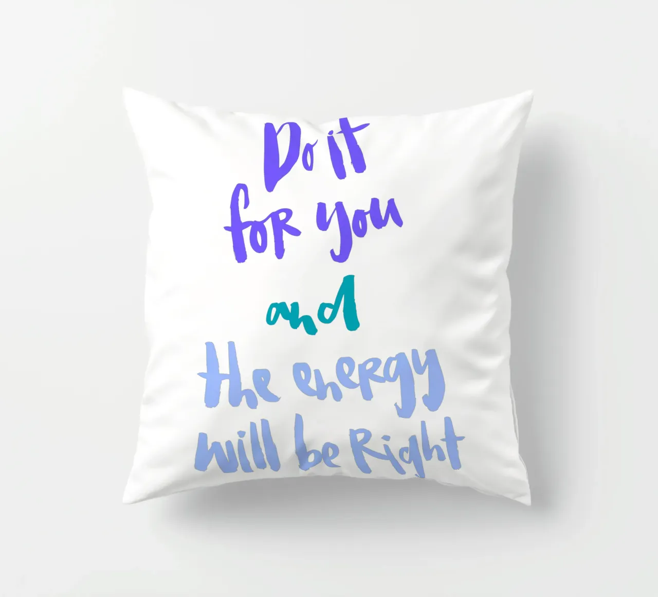 Do It For You cuscino da Brushmeetspaper