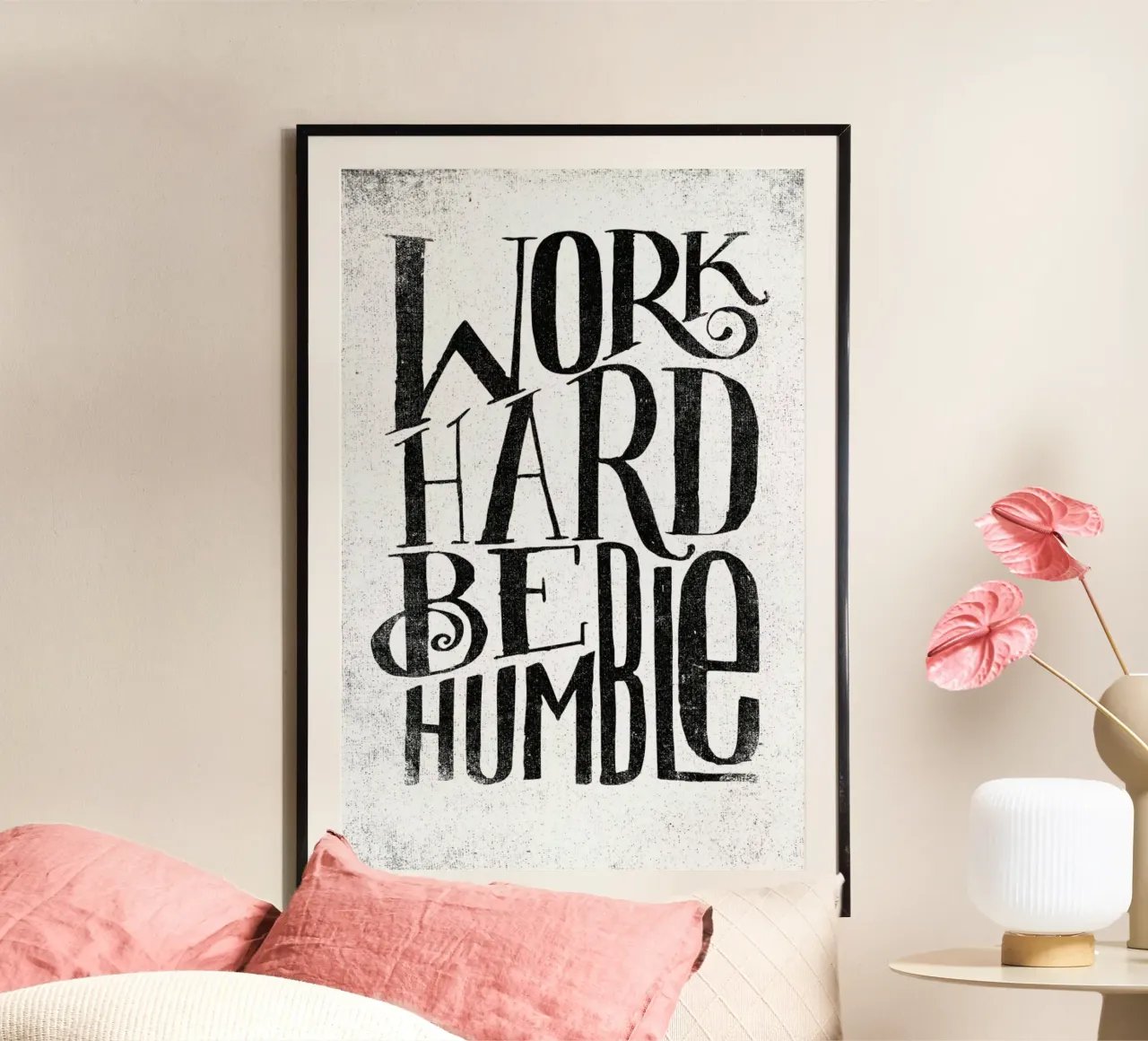 work hard be humble poster con telaio in alluminio da Matthew Taylor Wilson