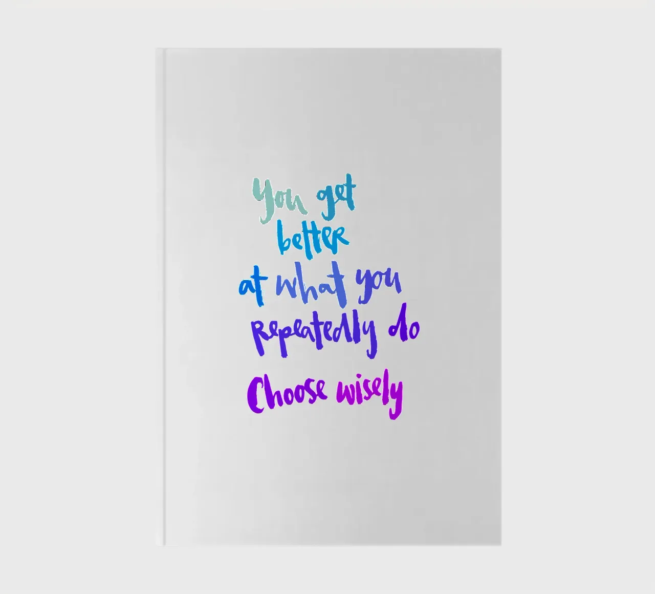 You Get Better notebook by Brushmeetspaper