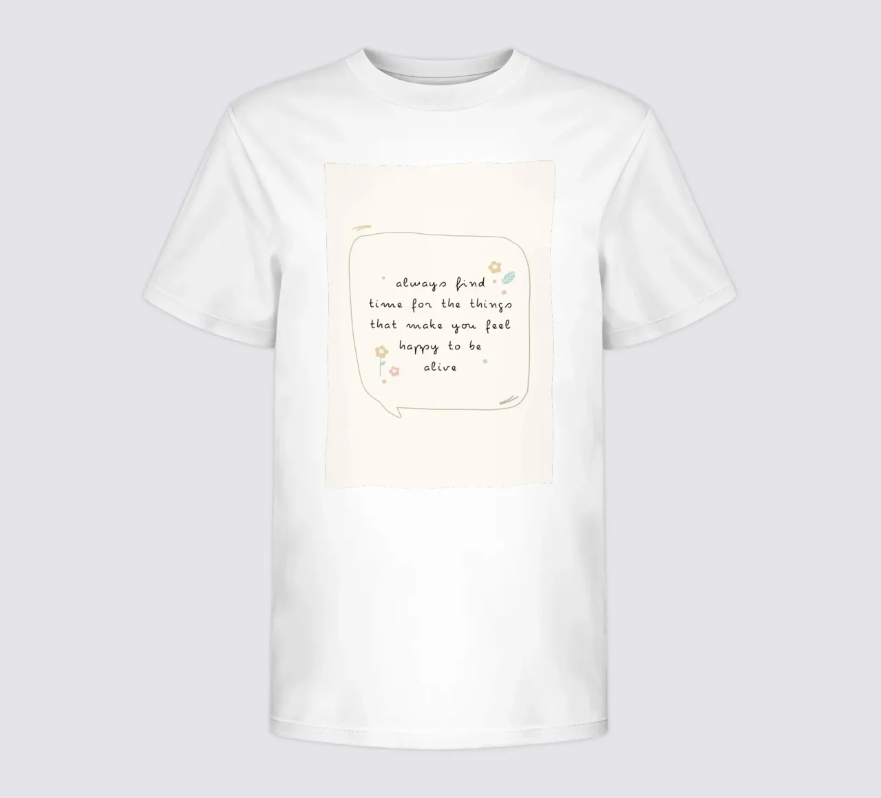 always find time for the things that make you feel happy to kids t-shirt by mazzihanq
