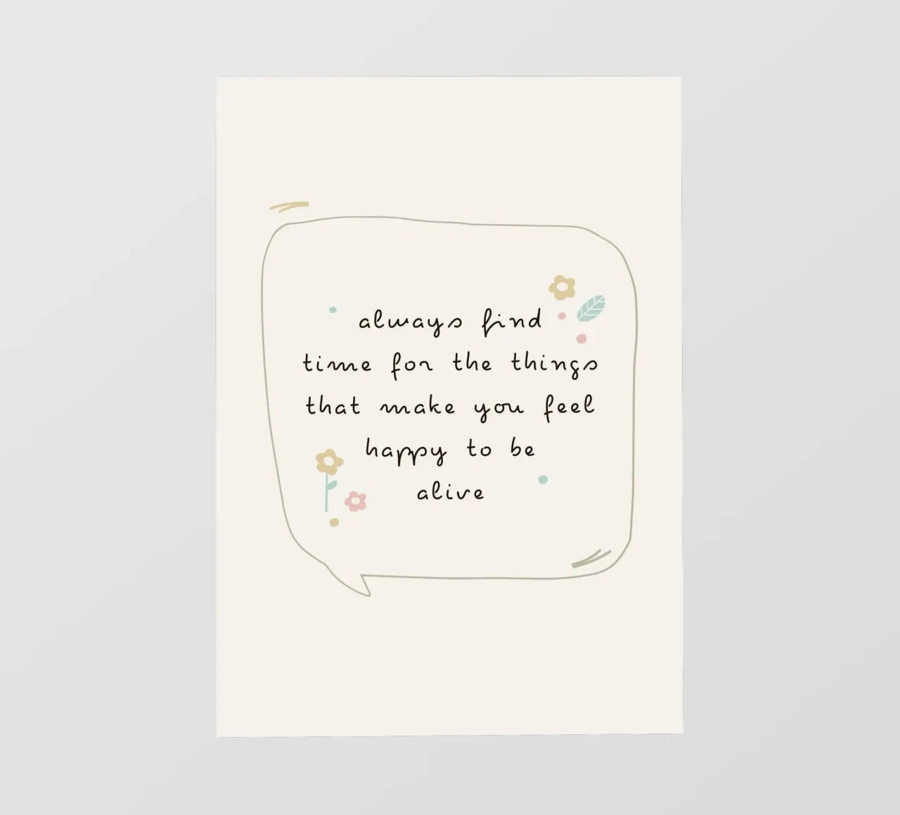 always find time for the things that make you feel happy to photo wallpaper by mazzihanq