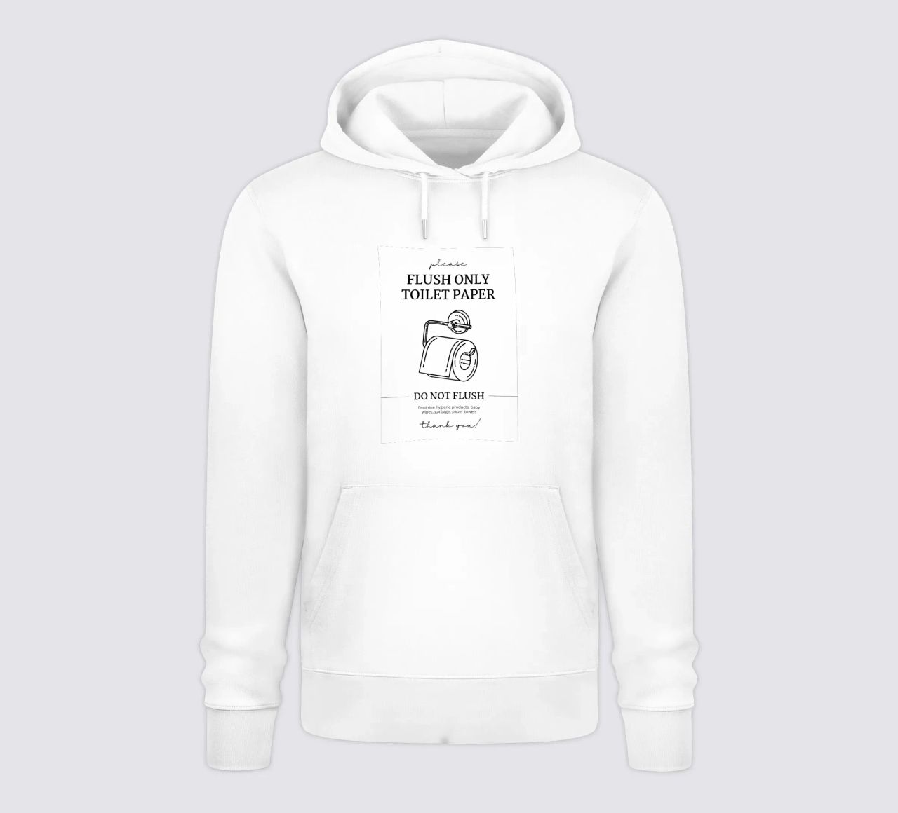 Flush Only Toilet Paper hoodie by mazzihanq