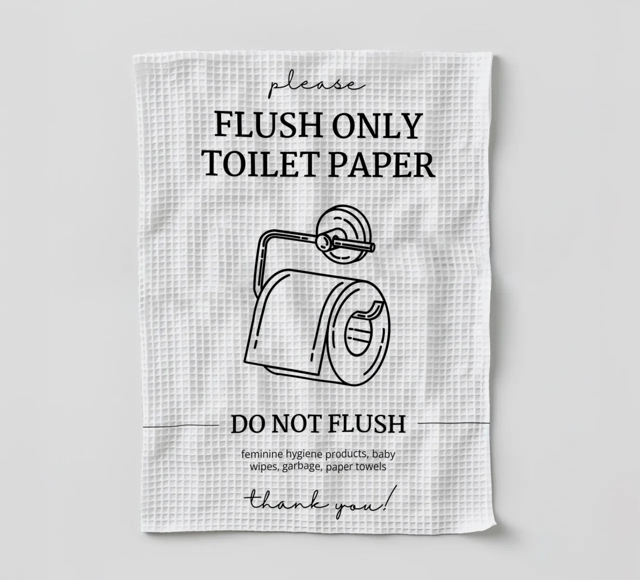 Flush Only Toilet Paper tea towel by mazzihanq