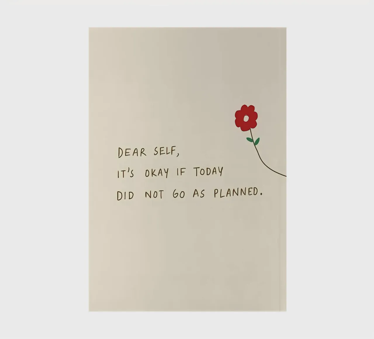 dear self its okay if today did not go as planned notebook by bonglantrungmuoi