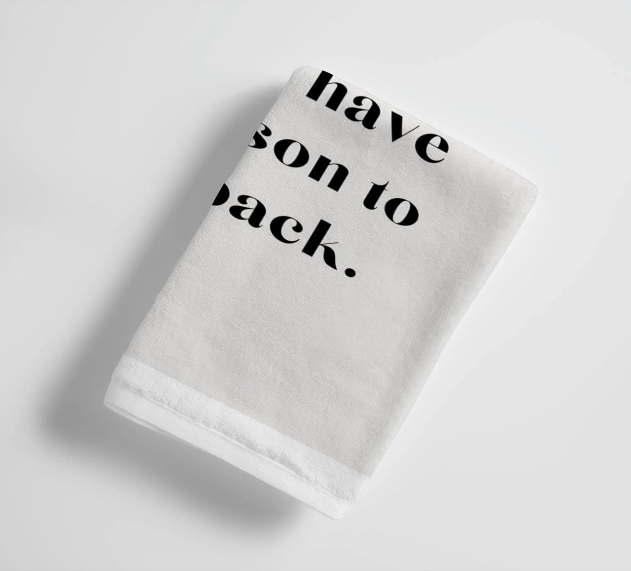 Continuez à aller de l'avant et vous n'aurez plus jamais de raison de regarder en arrière. serviette de bain de mazzihanq