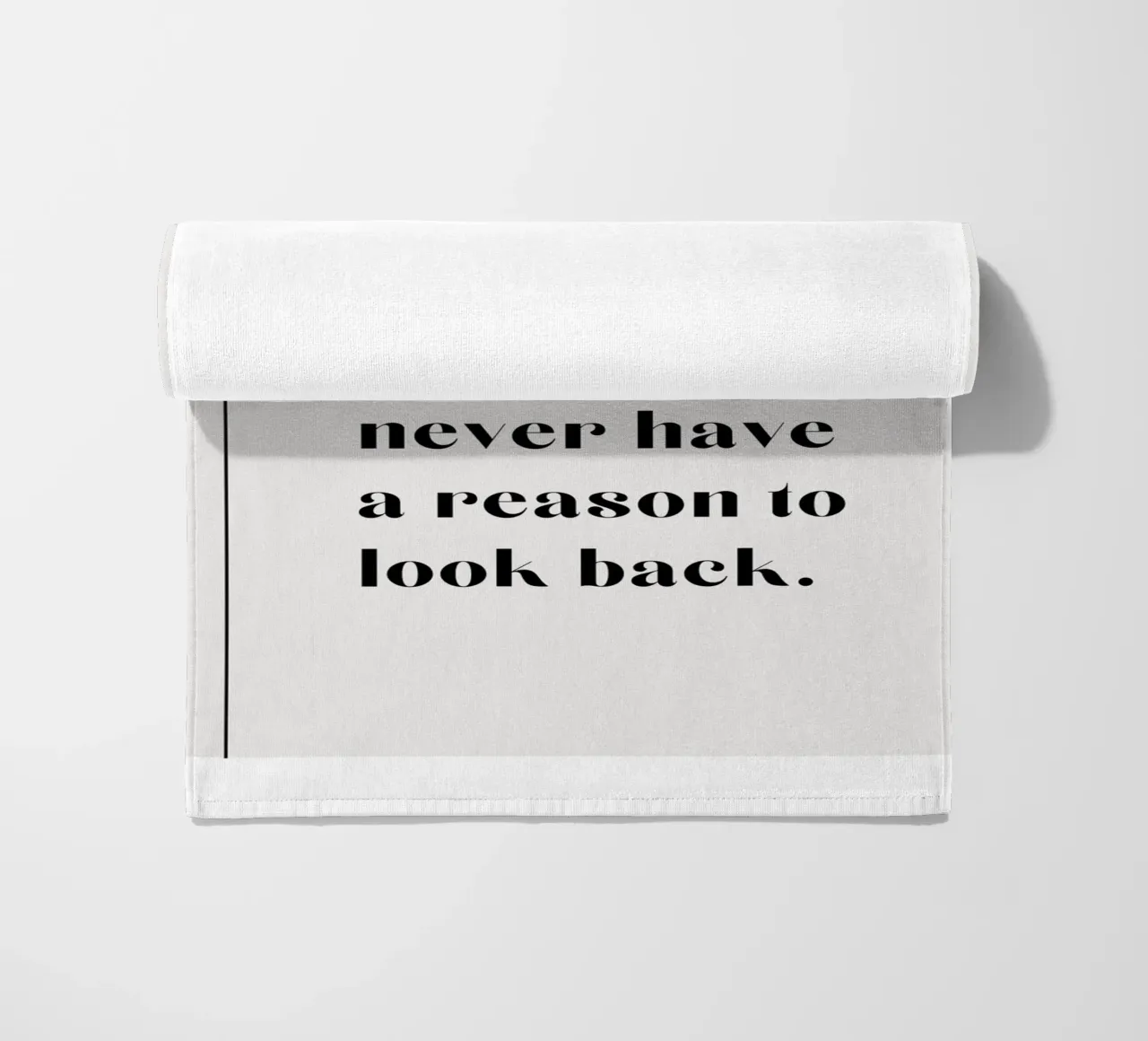 Keep moving forward, & you'll never have a reason to look ba beach towel by mazzihanq
