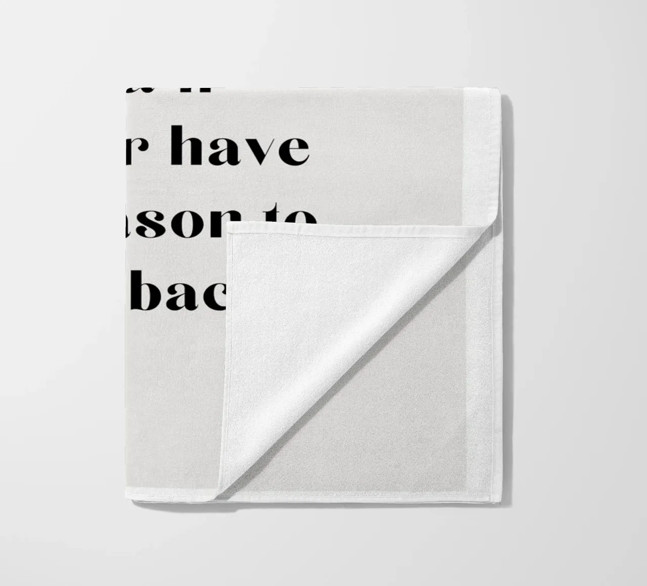 Keep moving forward, & you'll never have a reason to look ba beach towel by mazzihanq