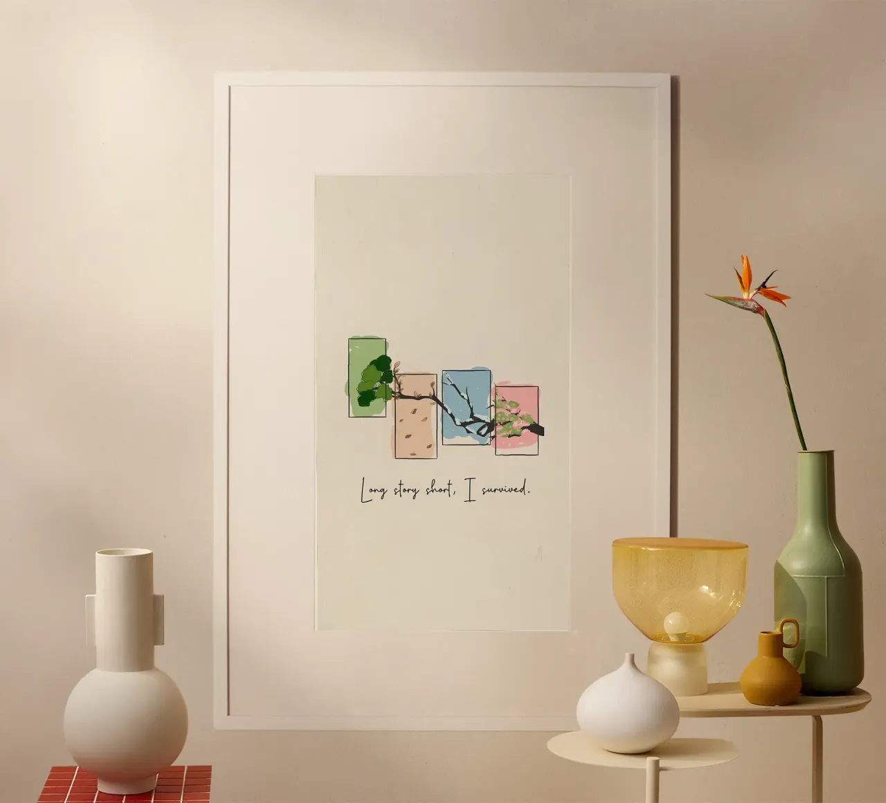 Per farla breve, sono sopravvissuto poster con telaio in plastica da bonglantrungmuoi