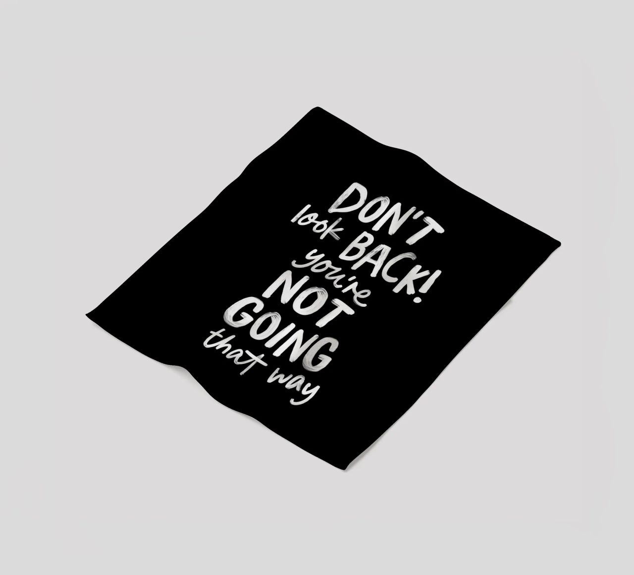Don't Look Back You're Not Going That Way Inspirierendes Zitat Fleecedecke von THE MOTIVATED TYPE