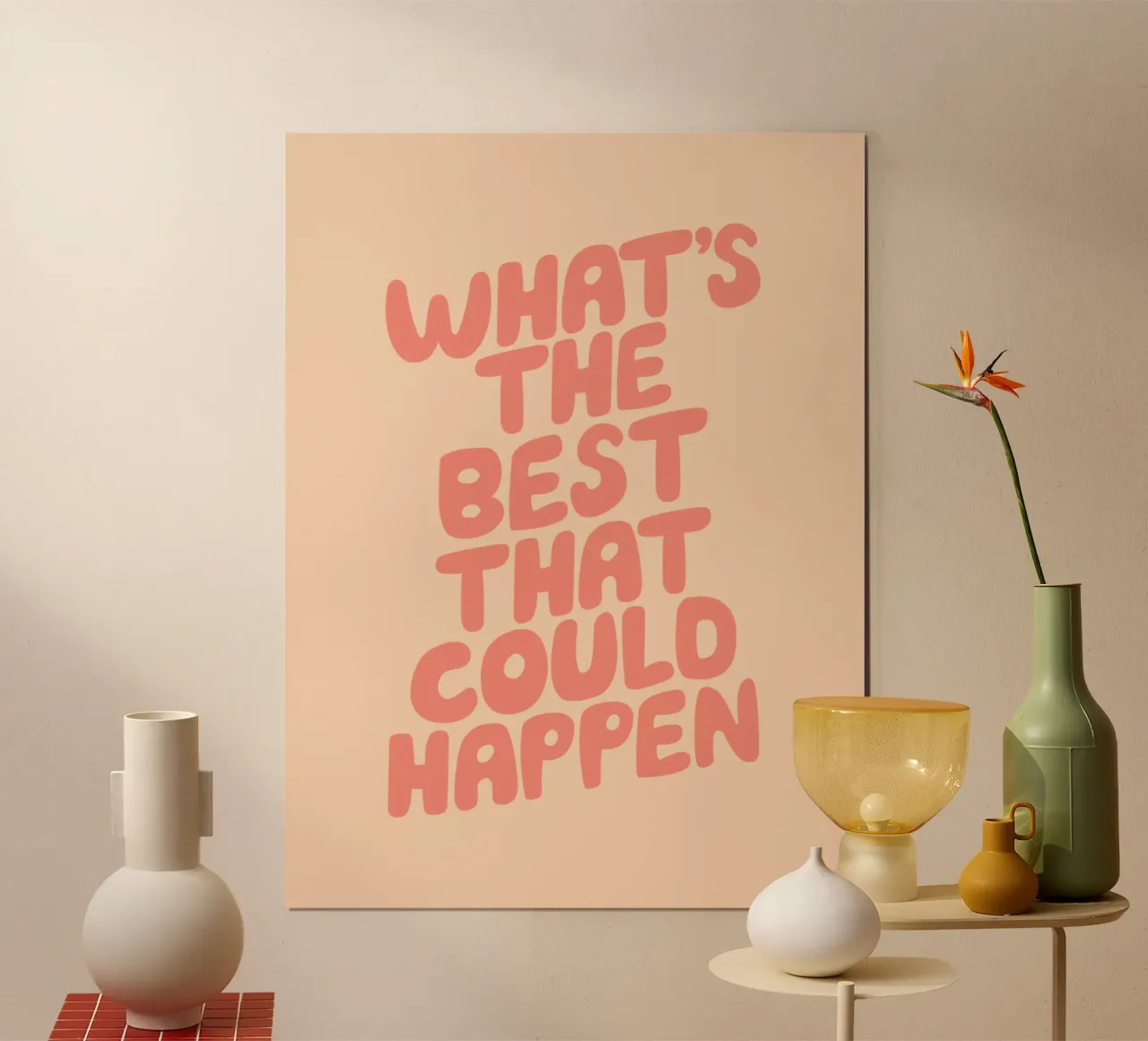 What's The Best That Could Happen Inspirational Quote Print Hahnemühle von THE MOTIVATED TYPE
