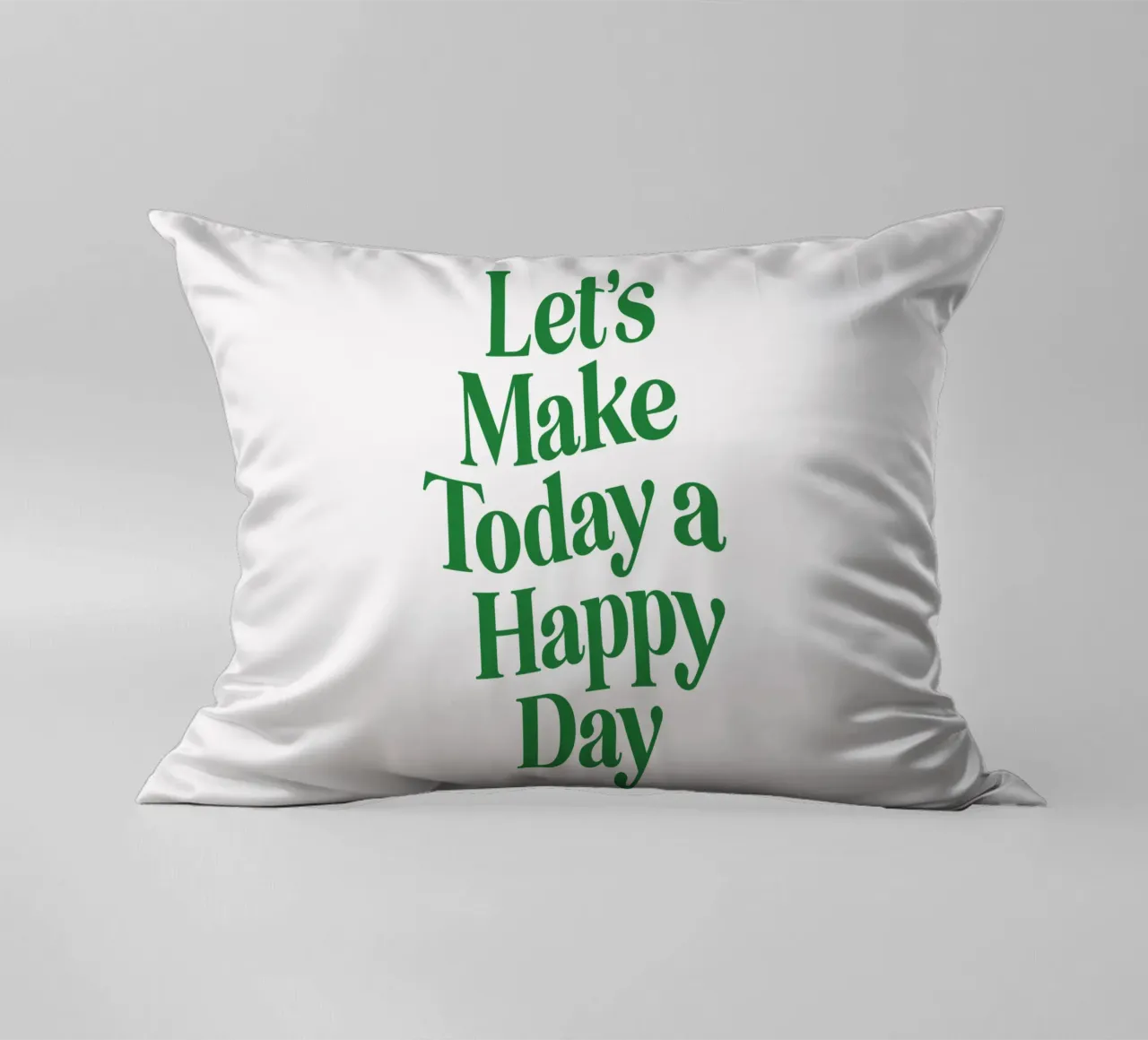 Let's Make Today a Happy Day Optimistic Typography Print decorative cushion by THE MOTIVATED TYPE