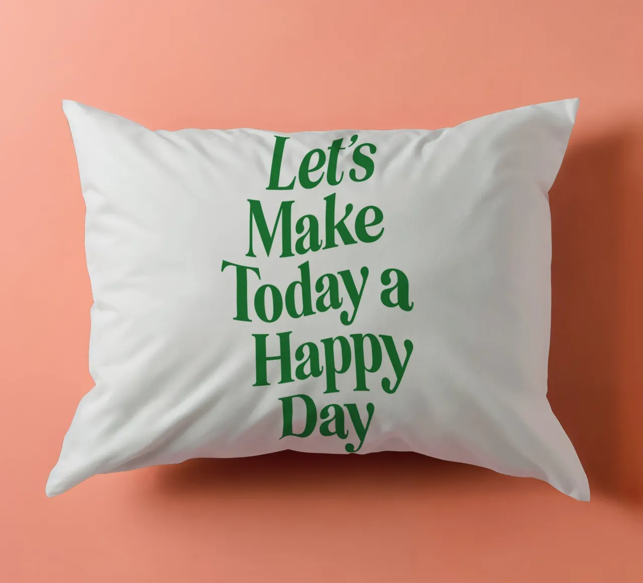 Let's Make Today a Happy Day Optimistic Typography Print decorative cushion by THE MOTIVATED TYPE