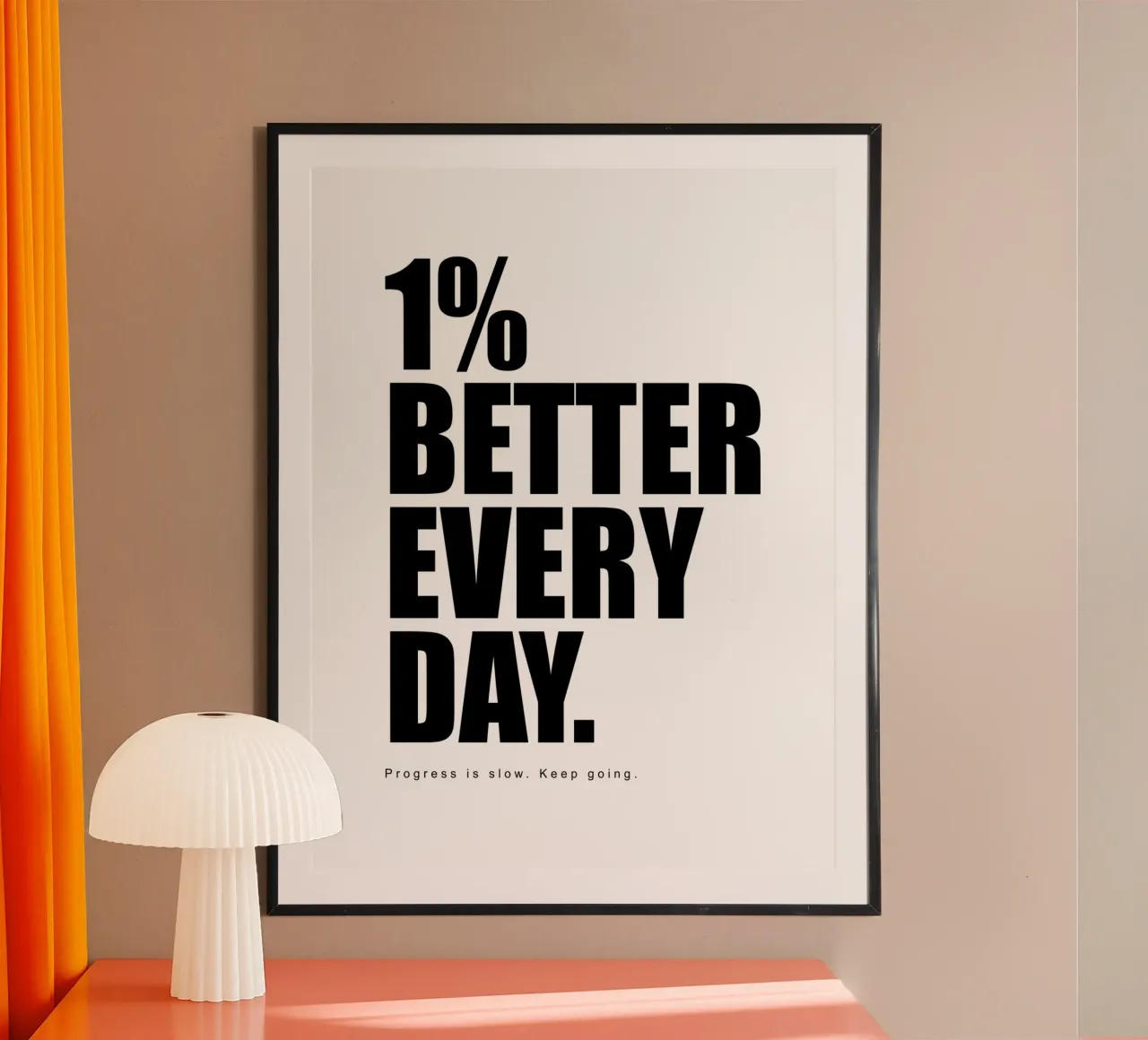 1% Mejor cada día El progreso es lento Sigue adelante poster con marco de aluminio de Inspirify