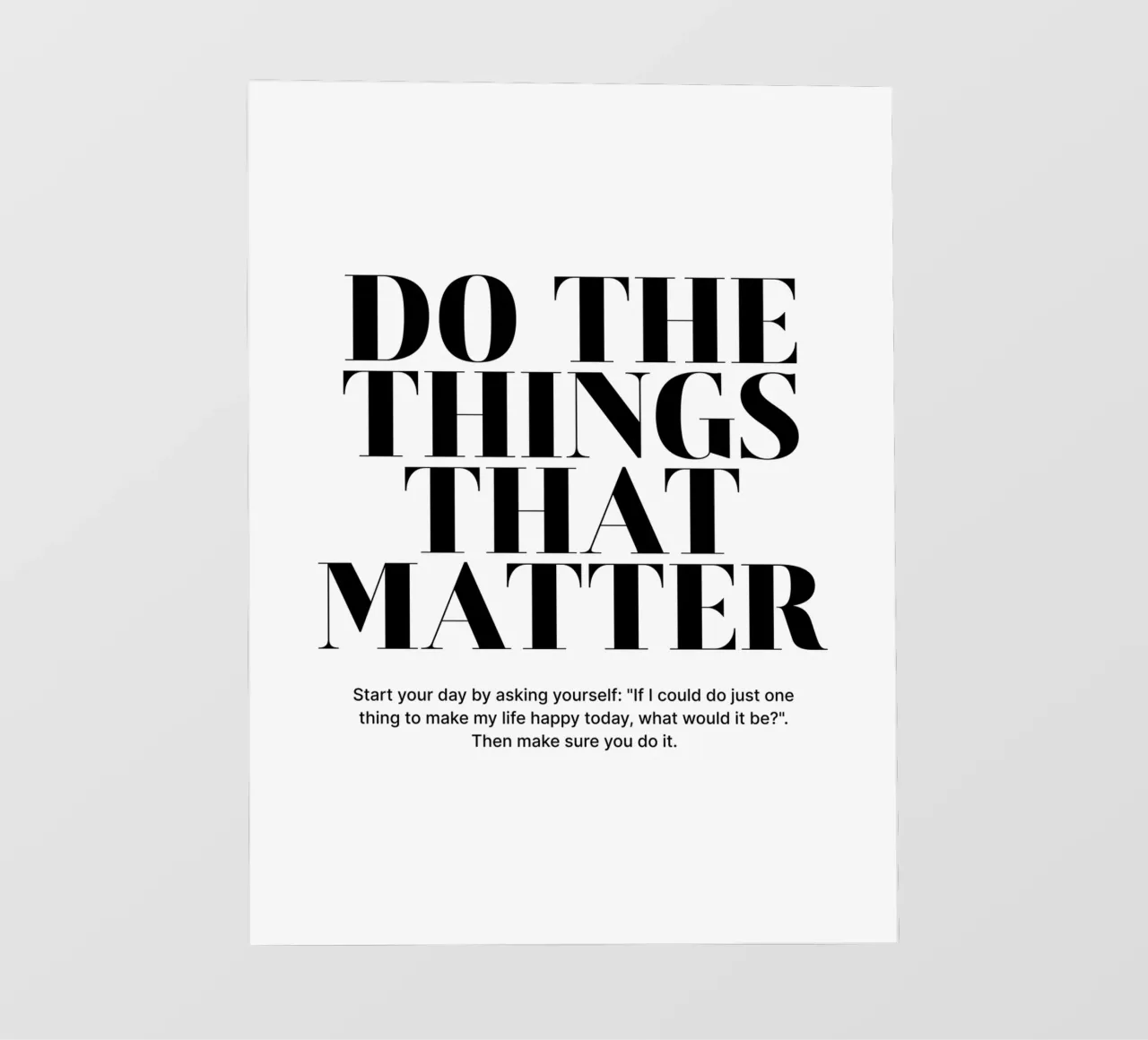 Doe de dingen die belangrijk zijn fotobehang van Inspirify