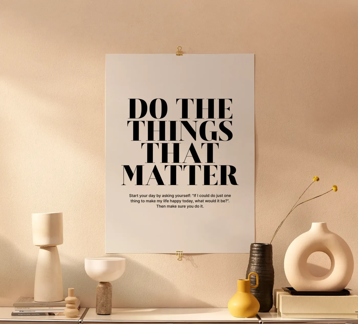 Doe de dingen die belangrijk zijn poster van Inspirify