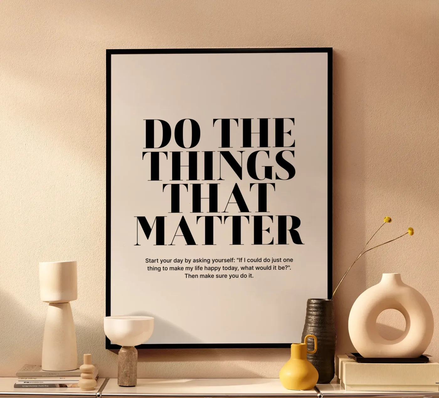 Doe de dingen die belangrijk zijn poster van Inspirify