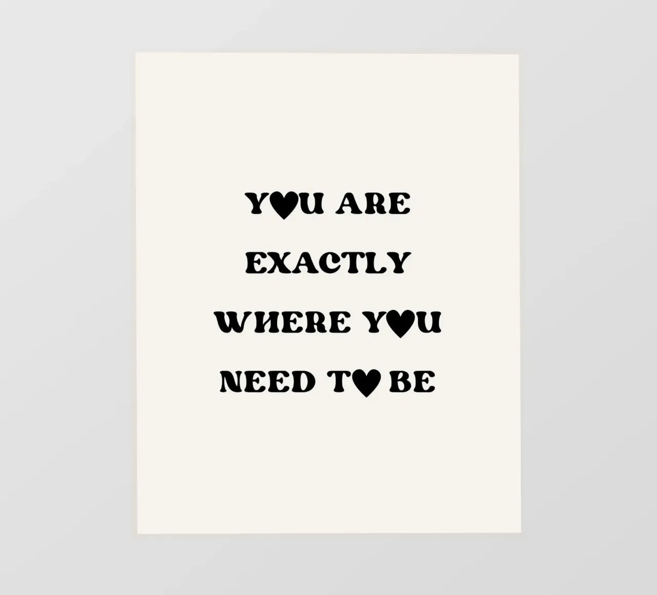 You are exactly where you need to be Backlit Folie von designsbysophia