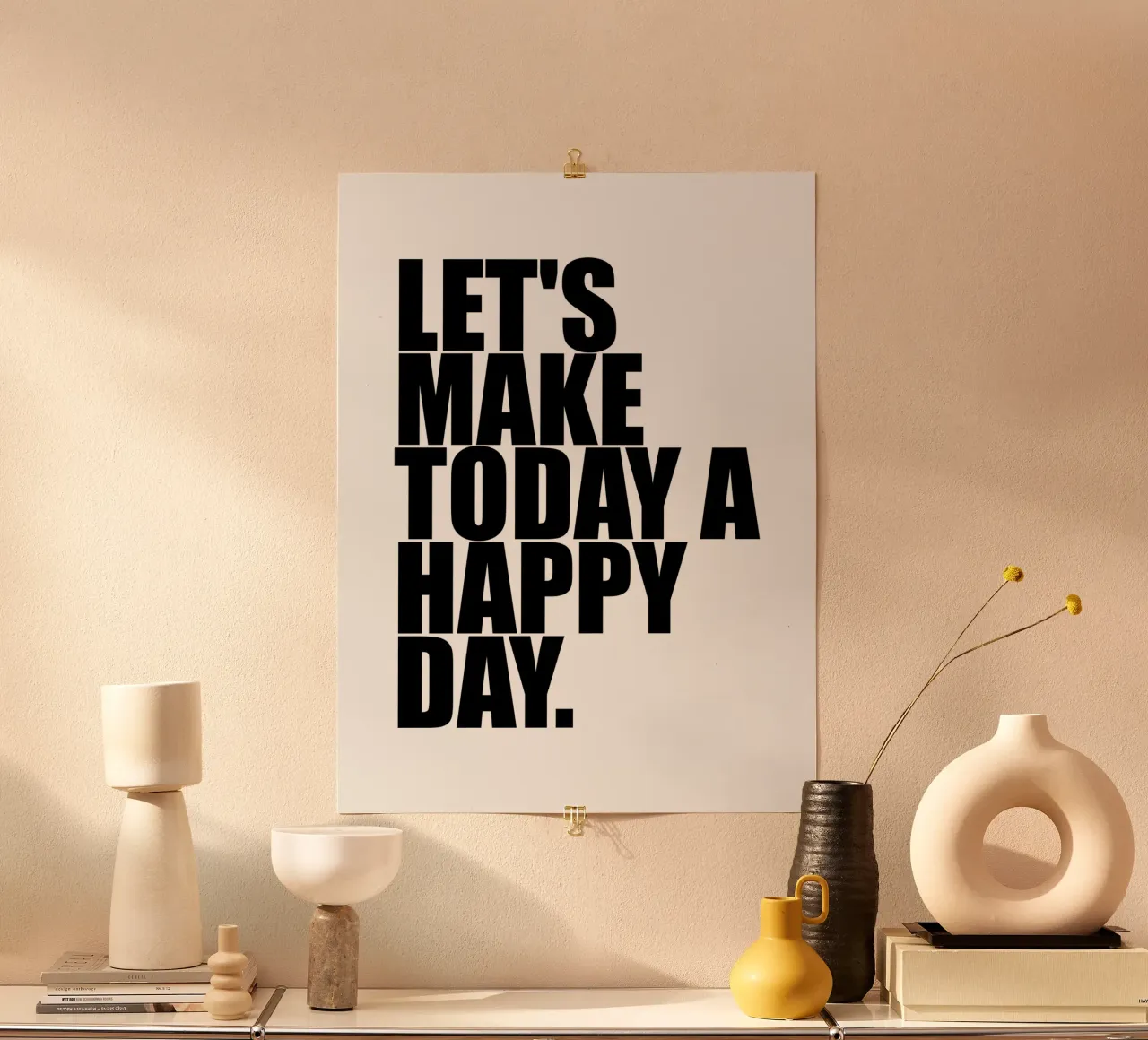 Laten we van vandaag een gelukkige dag maken poster van Inspirify