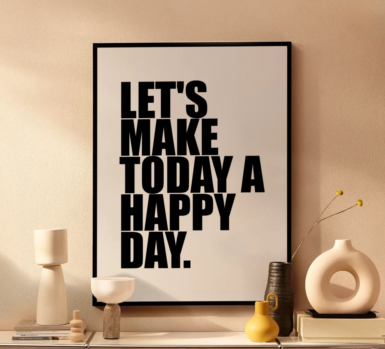 Laten we van vandaag een gelukkige dag maken poster van Inspirify