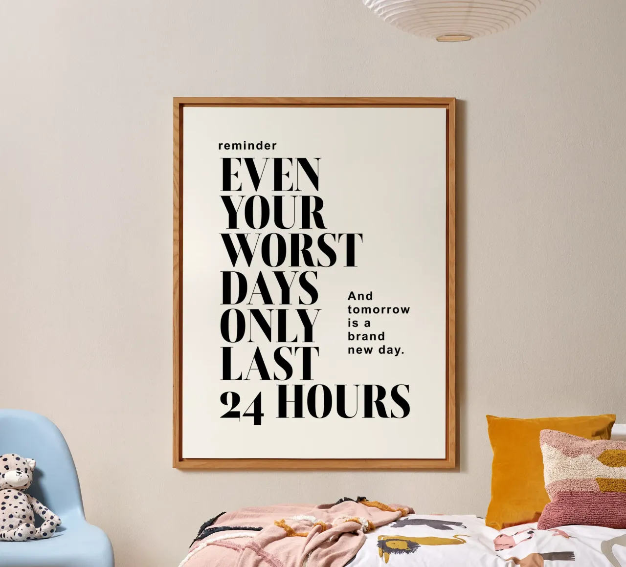 Reminder: Even Your Worst Days Only Last 24 Hours alu-dibond by Inspirify