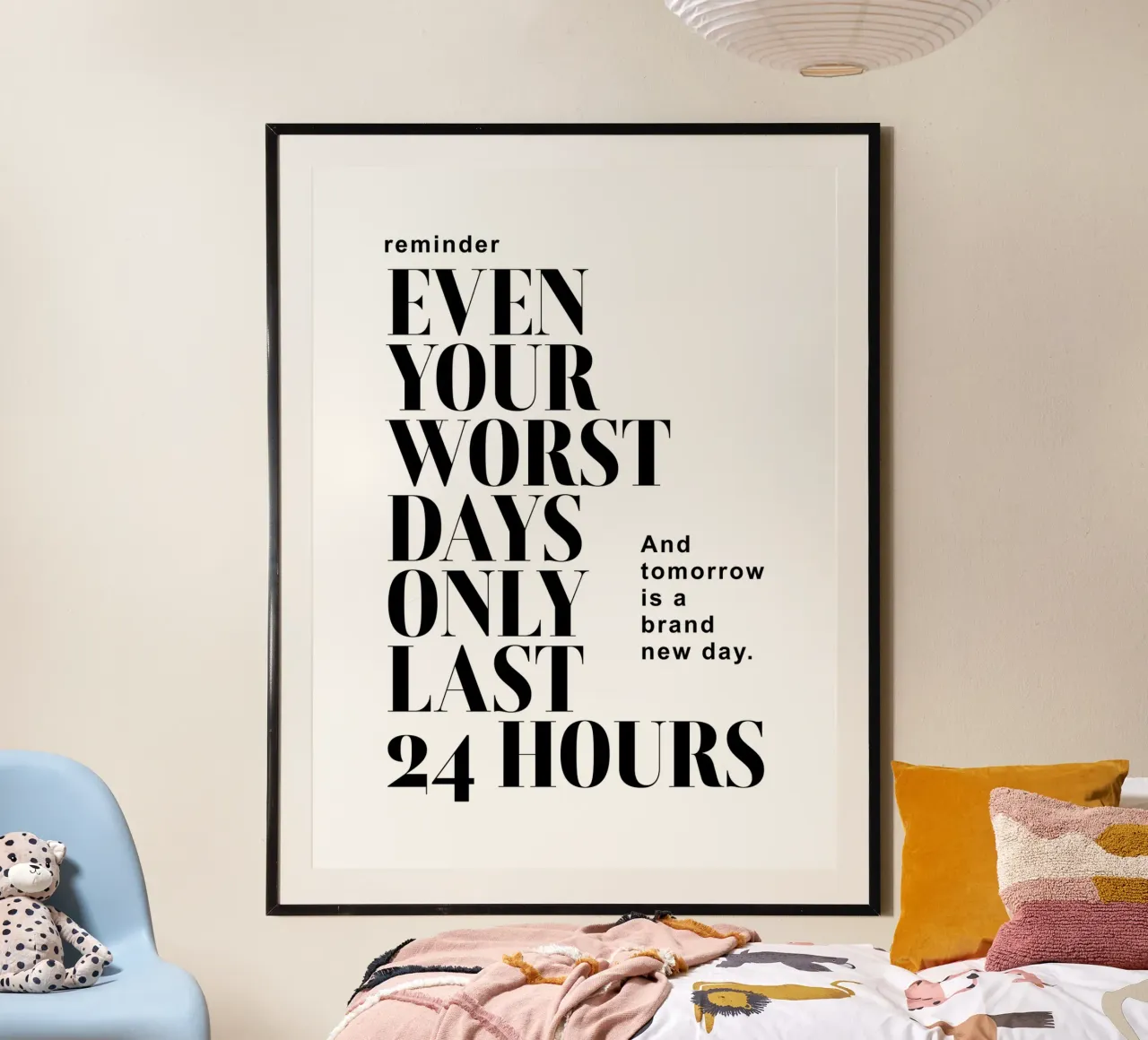Promemoria: Anche i vostri giorni peggiori durano solo 24 ore poster con telaio in alluminio da Inspirify