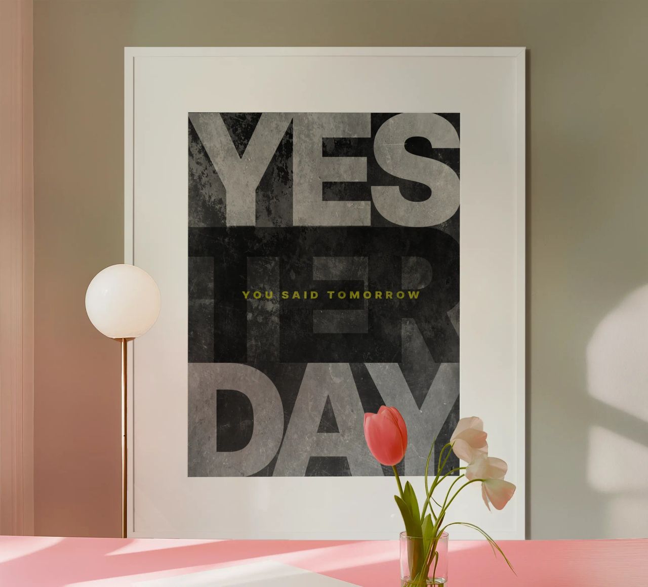 Gisteren zei je morgen poster van Inspirify