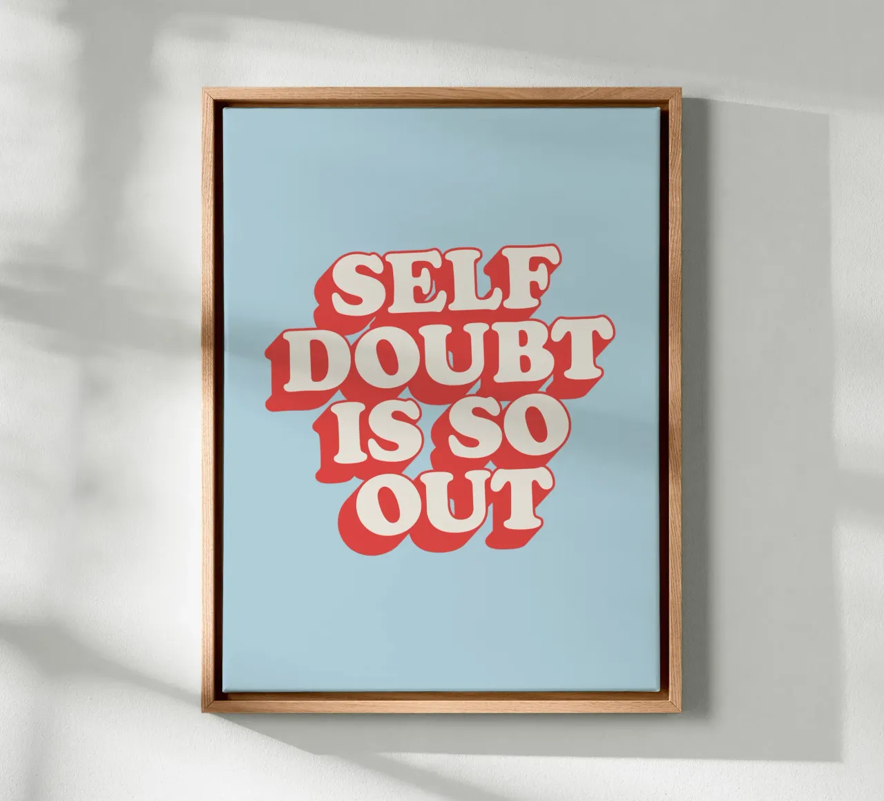 Self Doubt is So Out Empowering Motivational Vibe Quote canvas by THE MOTIVATED TYPE
