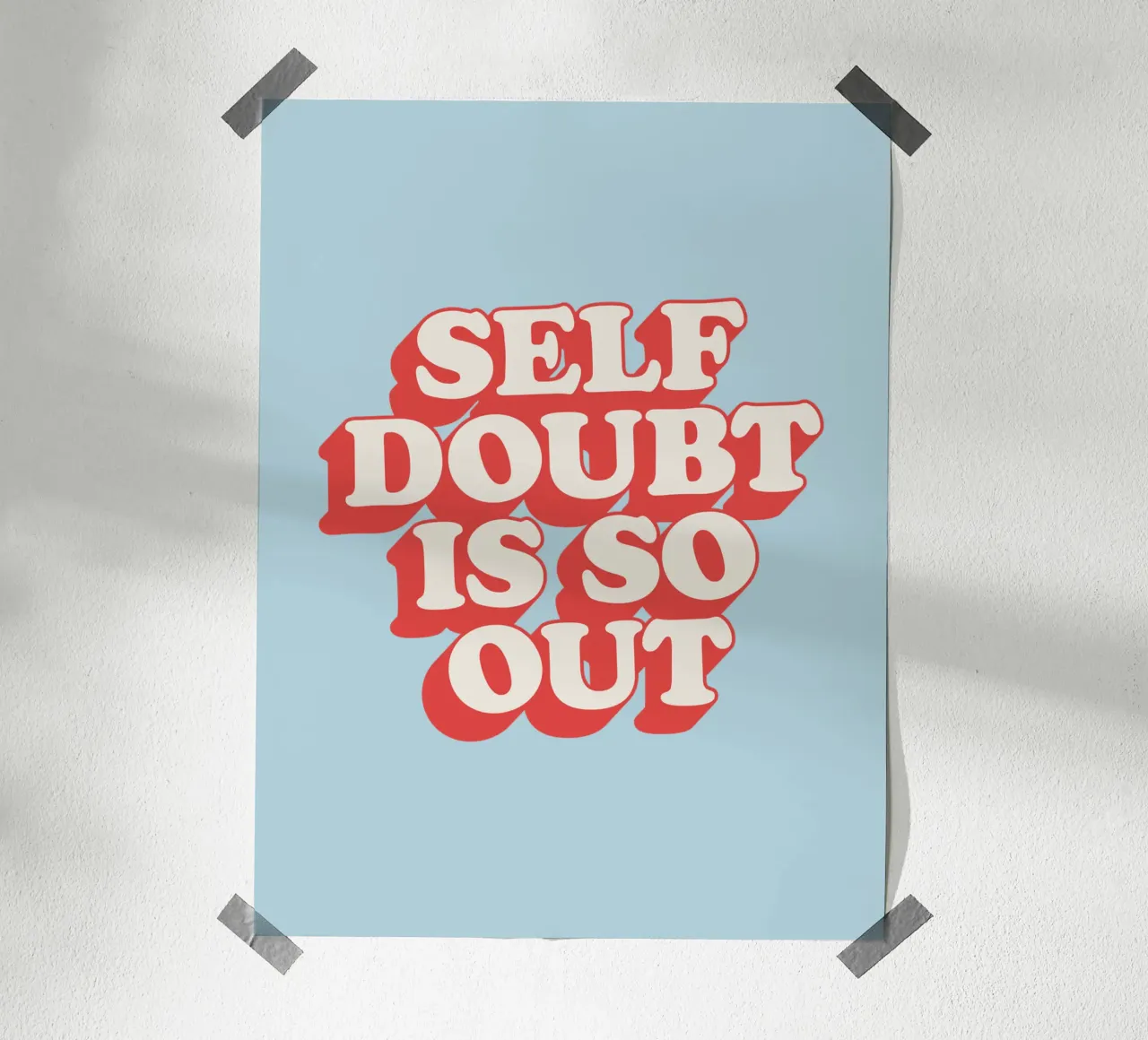 Selbstzweifel ist so out Empowering Motivational Vibe Zitat Hahnemühle von THE MOTIVATED TYPE