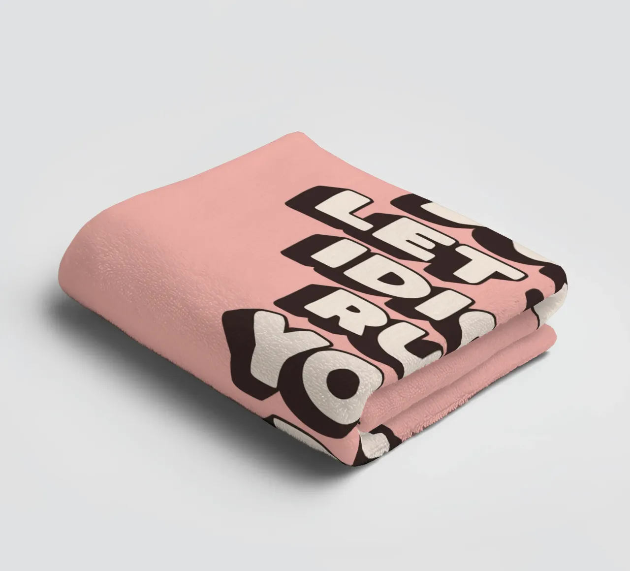 Don't Let The Idiots Ruin Your Day Funny Typography Print towel by THE MOTIVATED TYPE