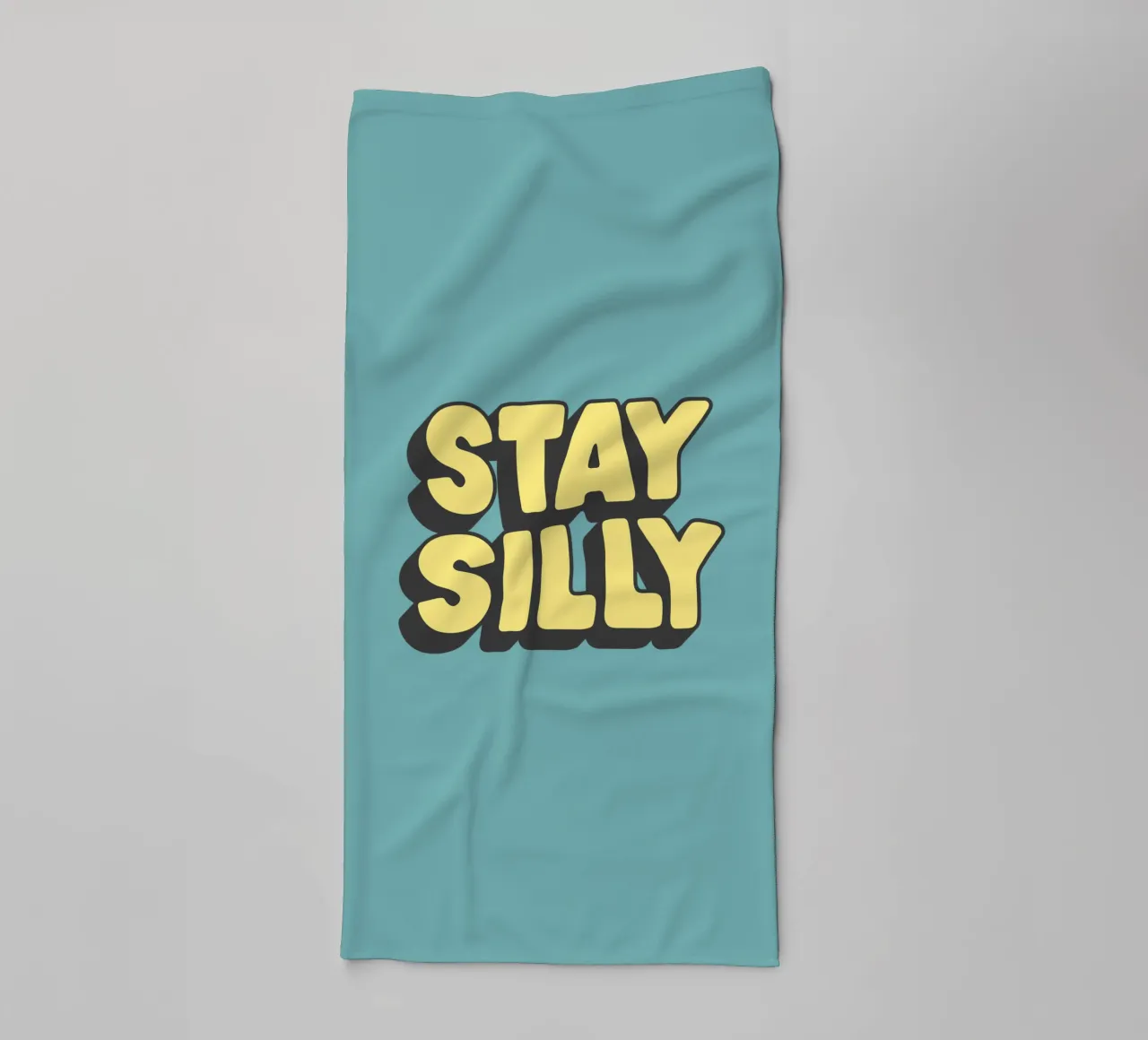 Stay Silly Cheerful Playful Vibrant Quirky Typography Print towel by THE MOTIVATED TYPE