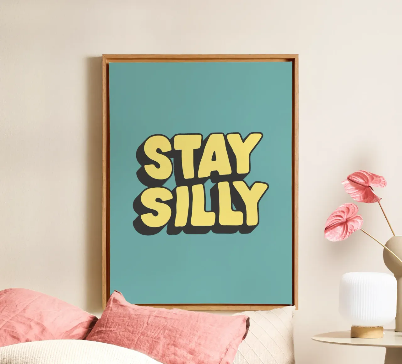 Stay Silly Cheerful Playful Vibrant Quirky Typography Print canvas with Floater frame by THE MOTIVATED TYPE