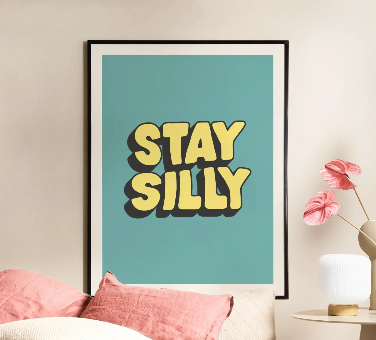 Stay Silly Cheerful Playful Vibrant Quirky Typography Print (en anglais) poster de THE MOTIVATED TYPE
