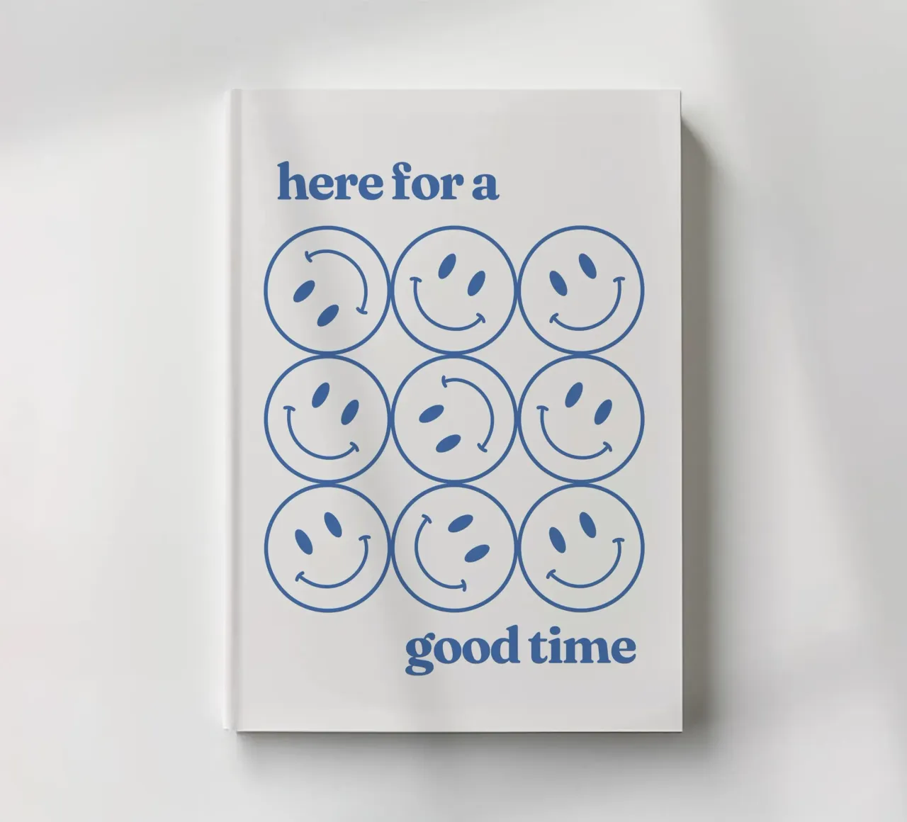 Here for a Good Time Blue Smiley notebook by Paigaam Studio