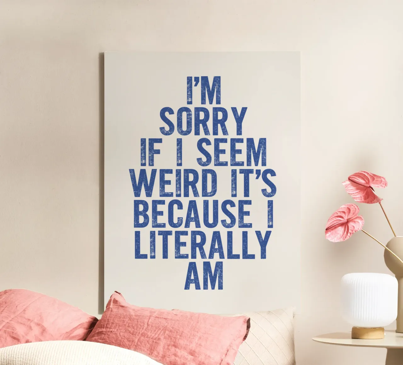 Mi dispiace se sembro strana, è perché lo sono letteralmente tela da THE MOTIVATED TYPE