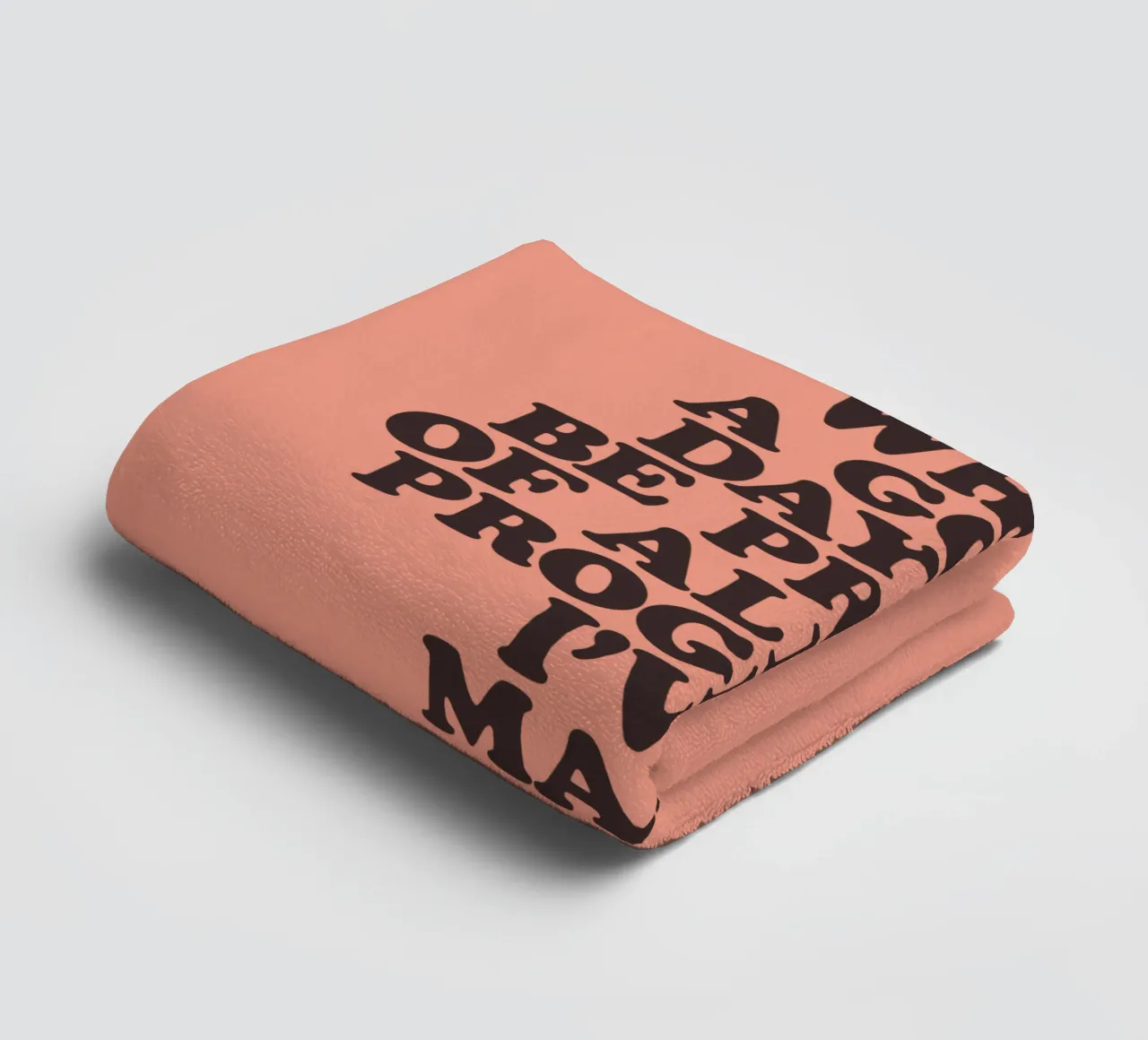 What a Good Day to Be Proud of All the Progress I've Made towel by THE MOTIVATED TYPE