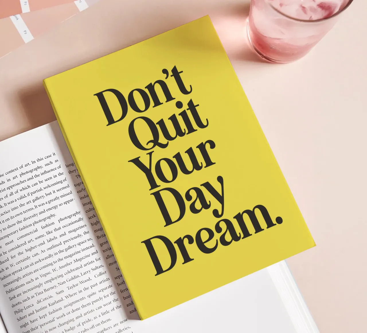 Don't Quit Your Day Dream Aspirational Positivity Typography notebook by THE MOTIVATED TYPE