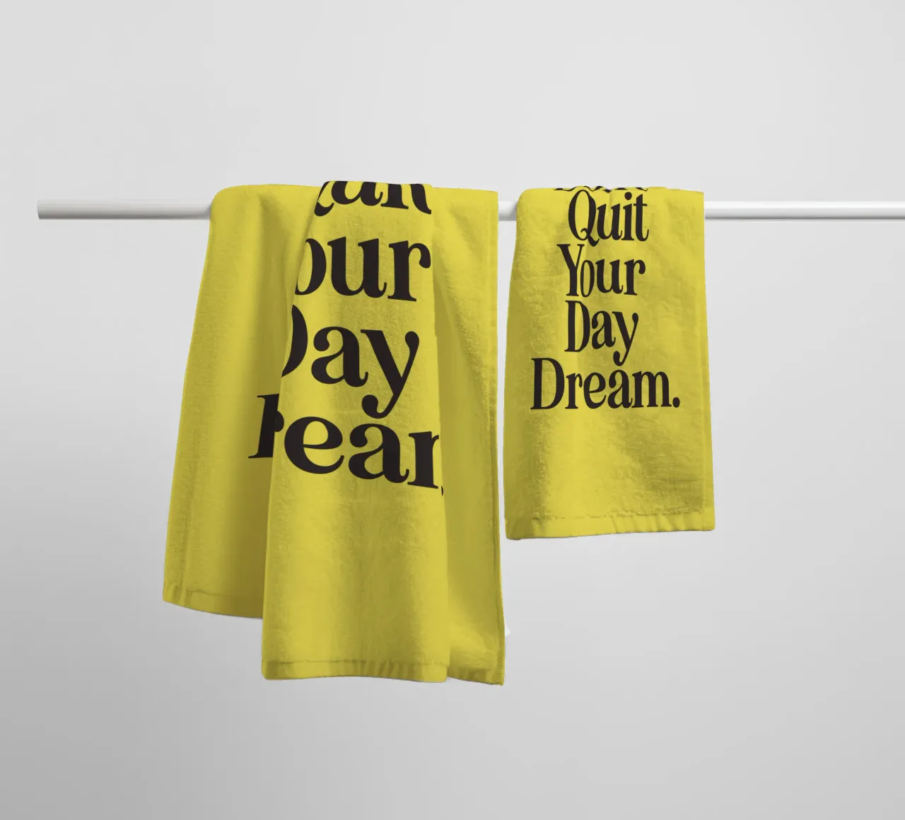Don't Quit Your Day Dream Aspirational Positivity Typography towel by THE MOTIVATED TYPE