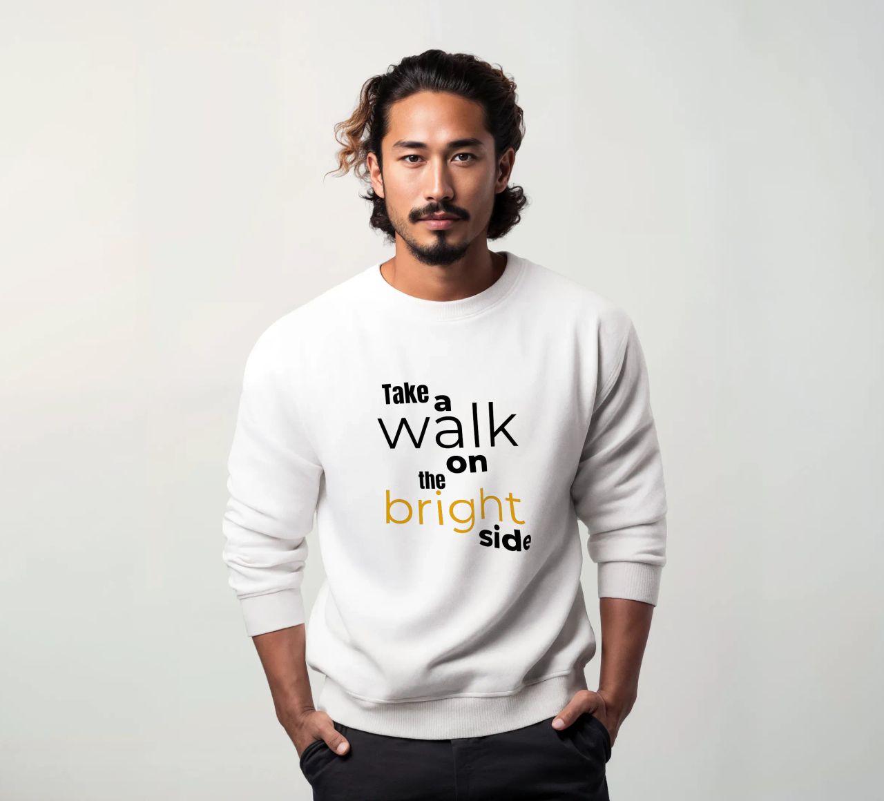 take a walk on the bright side sweatshirt by Happy 😃 Art 🎨 by Christine Schnoell