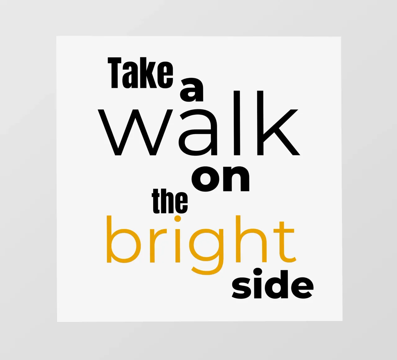 take a walk on the bright side pellicola backlit da Happy 😃 Art 🎨 by Christine Schnoell